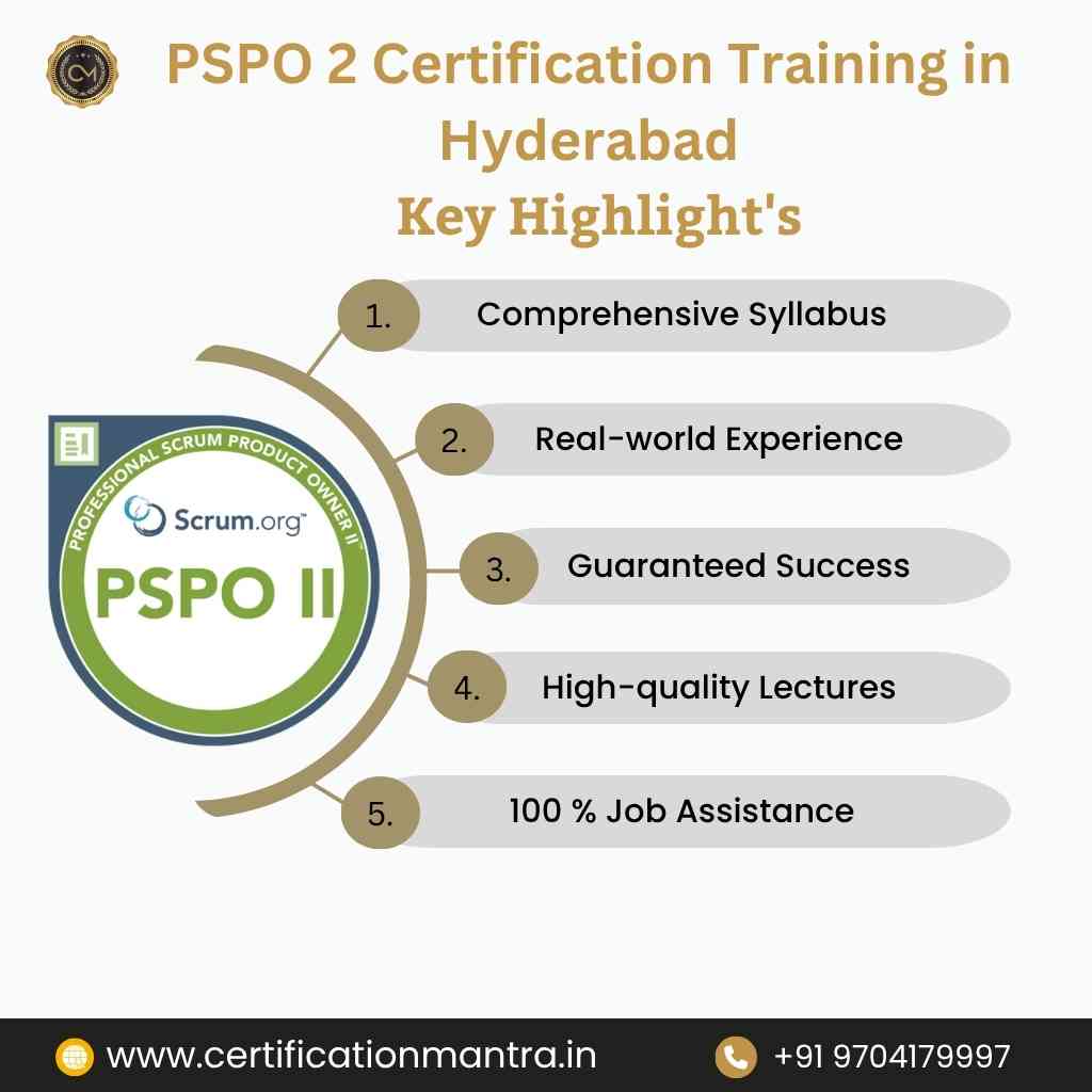 PSPO 2 Certification Training in Hyderabad key highlights
