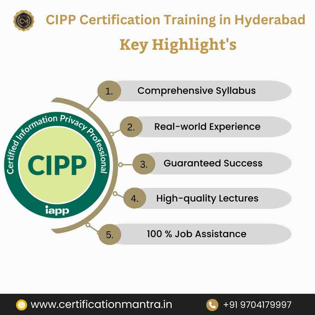 CIPP Certification Training in Hyderabad key Highlights