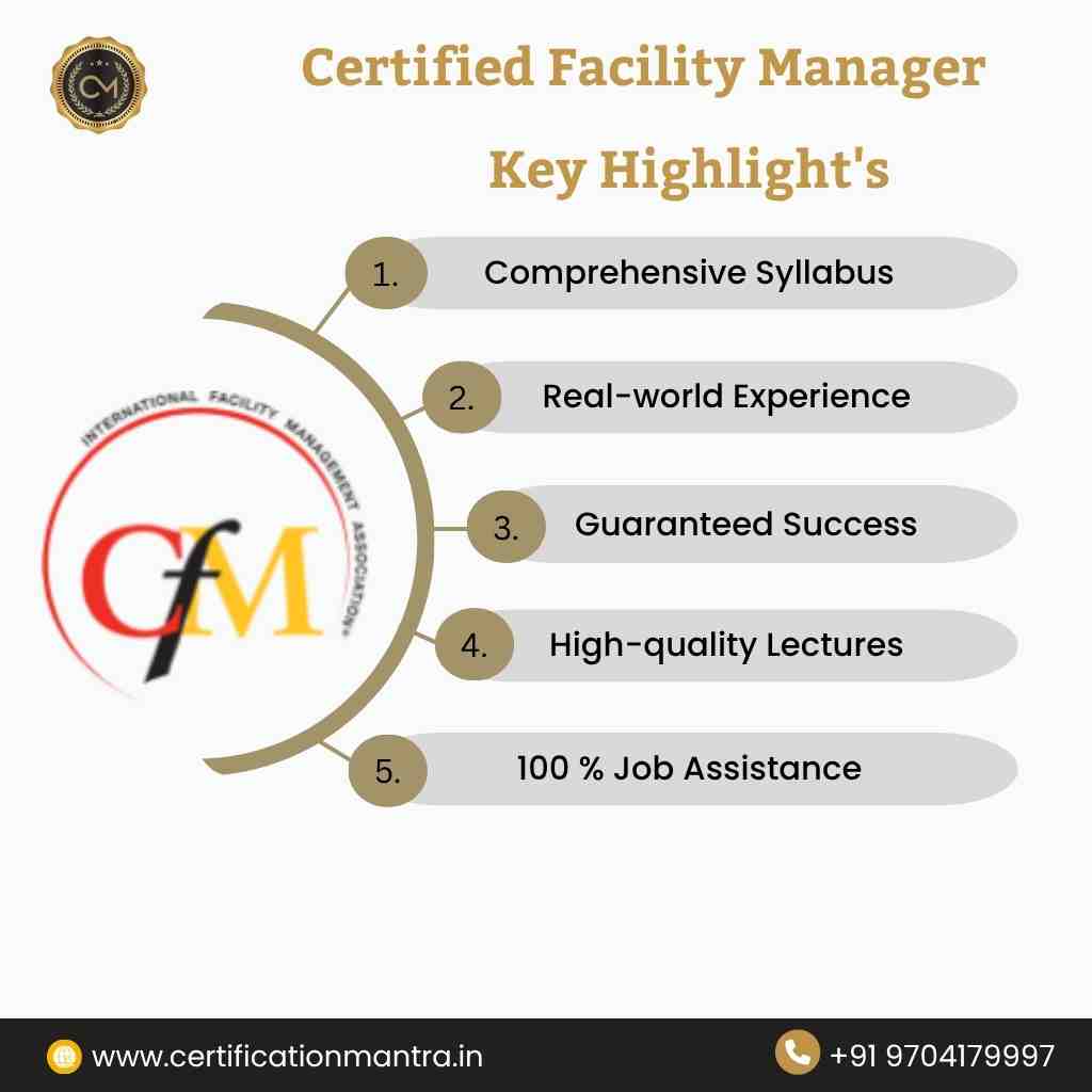 CFM Certification Training in Hyderabad key highlights