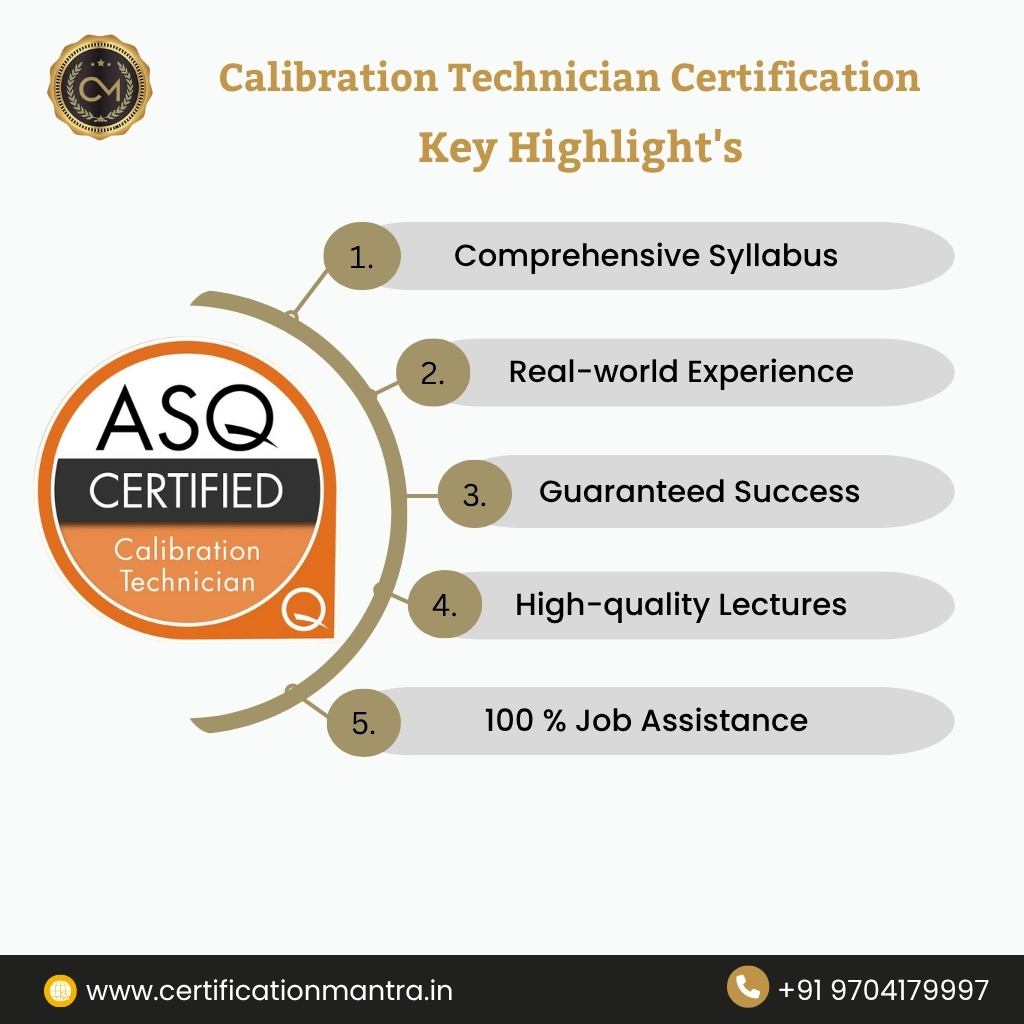 Calibration Technician Certification (CCT) Training in Hyderabad Key Highlight